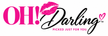 OH! Darling - Home